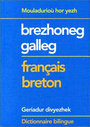 Dictionnaire élémentaire Breton-Français Français-Breton