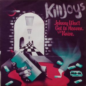 Johnny Won't Get to Heaven (Single)