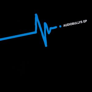 Audiobullys EP (EP)