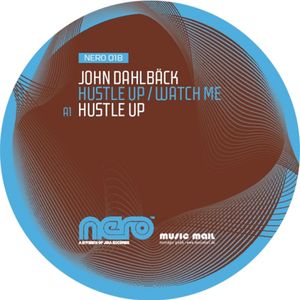 Hustle Up / Watch Me (Single)