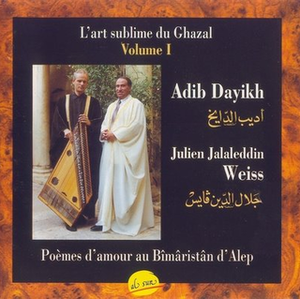 L’art sublime du Ghazal - Volume I