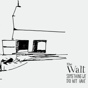 Something We Did Not Have