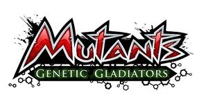 Mutants: Genetic Gladiators