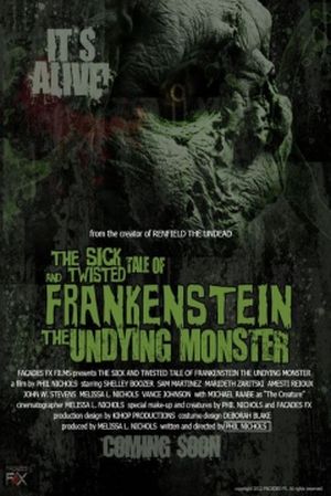 The Sick and Twisted Tale of Frankenstein