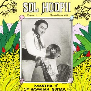 Master of the Hawaiian Guitar, Volume 1