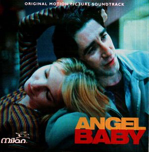 Angel Baby (Original Motion Picture Soundtrack) (OST)