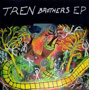 Tren Brothers EP (EP)