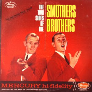 The Two Sides of the Smothers Brothers