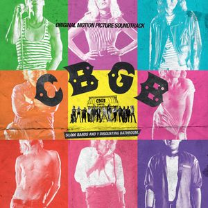 CBGB: Original Motion Picture Soundtrack (OST)