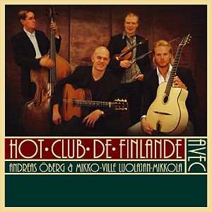 Hot Club de Finlande avec Andreas Öberg & Mikko-Ville Luolajan-Mikkola