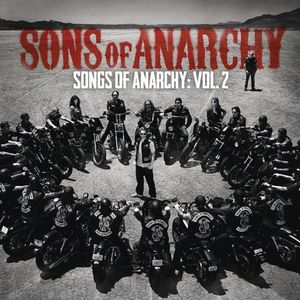 Songs of Anarchy: Volume 2 (OST)