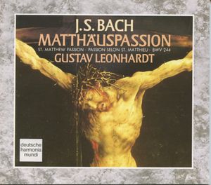 Matthäus-Passion, BWV 244: "Ach, nun ist mein Jesus hin" (La Petite Bande feat. conductor: Gustav Leonhardt)