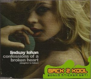 Confessions of a Broken Heart (Daughter to Father) (Single)