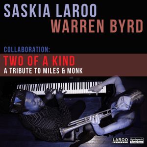 Two of a Kind: A Tribute to Miles & Monk