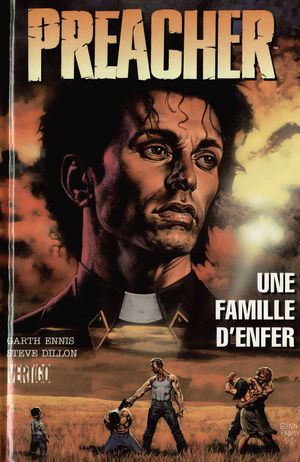 Une famille d'enfer - Preacher, tome 3