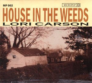 House in the Weeds
