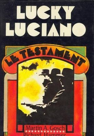 Lucky Luciano, le testament