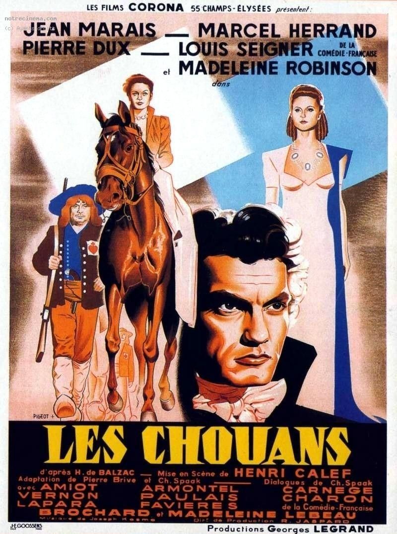 Les Chouans Film (1947) SensCritique