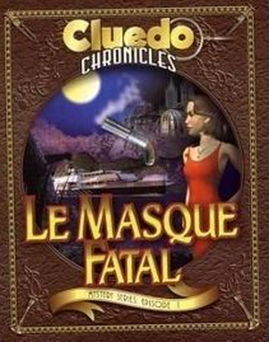 Cluedo Chronicles : Le Masque Fatal