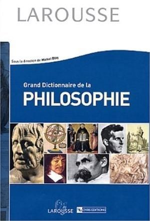 Grand Dictionnaire de la philosophie