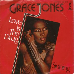 Love Is the Drug (Single)