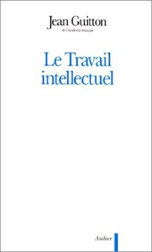 Le travail intellectuel