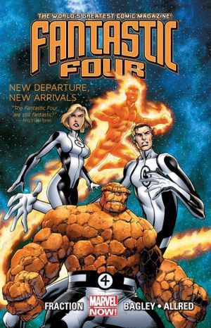 New Departure, New Arrivals - Fantastic Four (2013), tome 1