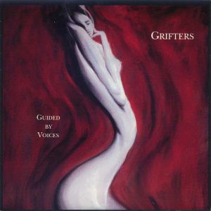 Guided by Voices / Grifters (Single)