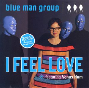 I Feel Love (Blue Man Group radio edit)