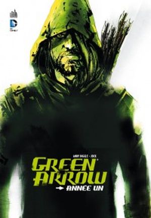 Green Arrow : Année Un