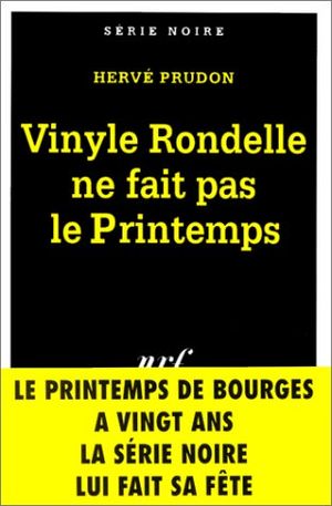 Vinyle Rondelle ne fait pas le Printemps