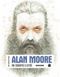 Alan Moore - Une biographie illustrée