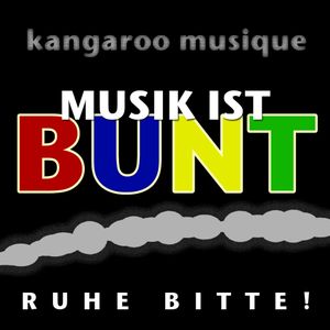 Musik ist bunt: Ruhe bitte!