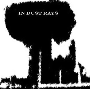 In Dust Rays