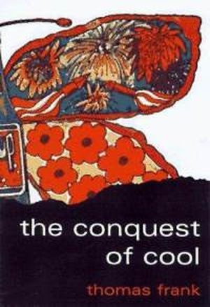 The Conquest of Cool