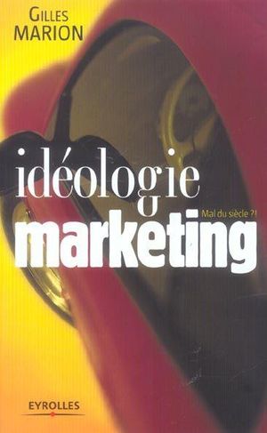 Idéologie Marketing