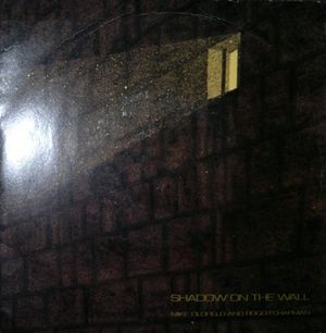Shadow on the Wall (Single)
