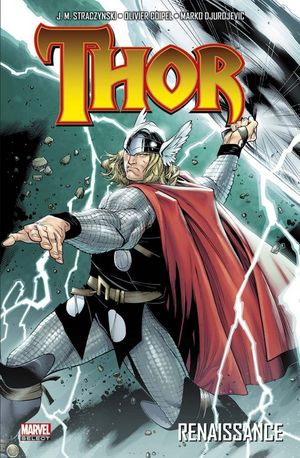 Renaissance - Thor, tome 1