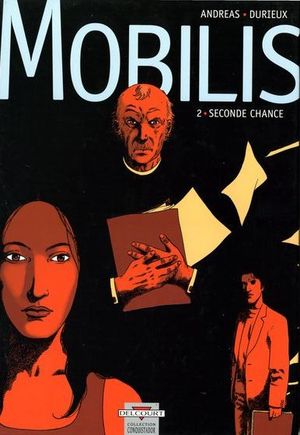 Seconde chance - Mobilis, tome 2