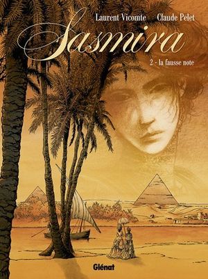 La fausse note - Sasmira, tome 2