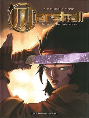 Réminiscences - Marshall, tome 4