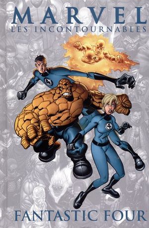 Fantastic Four - Marvel : Les Incontournables, tome 4
