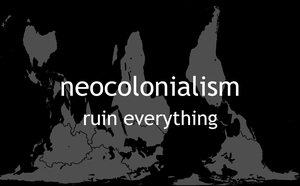 Neocolonialism