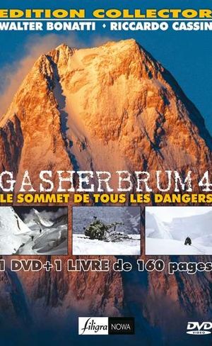 Gasherbrum 4 - Le sommet de tous les dangers