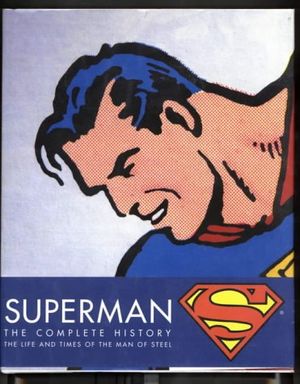 Superman - The Complete History