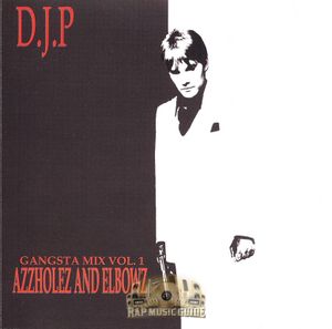 Azzholez and Elbowz Gangsta Mix, Volume 1