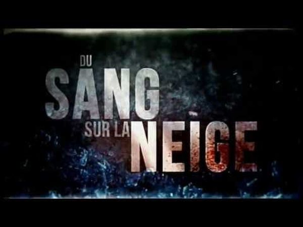 Du sang sur la neige