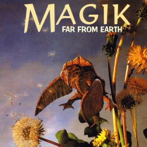 Magik Three: Far From Earth