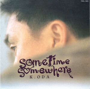 sometime somewhere
