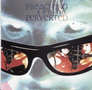 Preaching to the Perverted (OST)